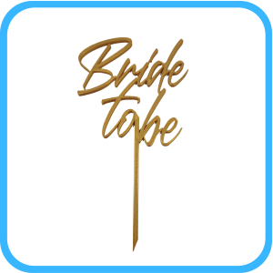 Toper – Bride to be